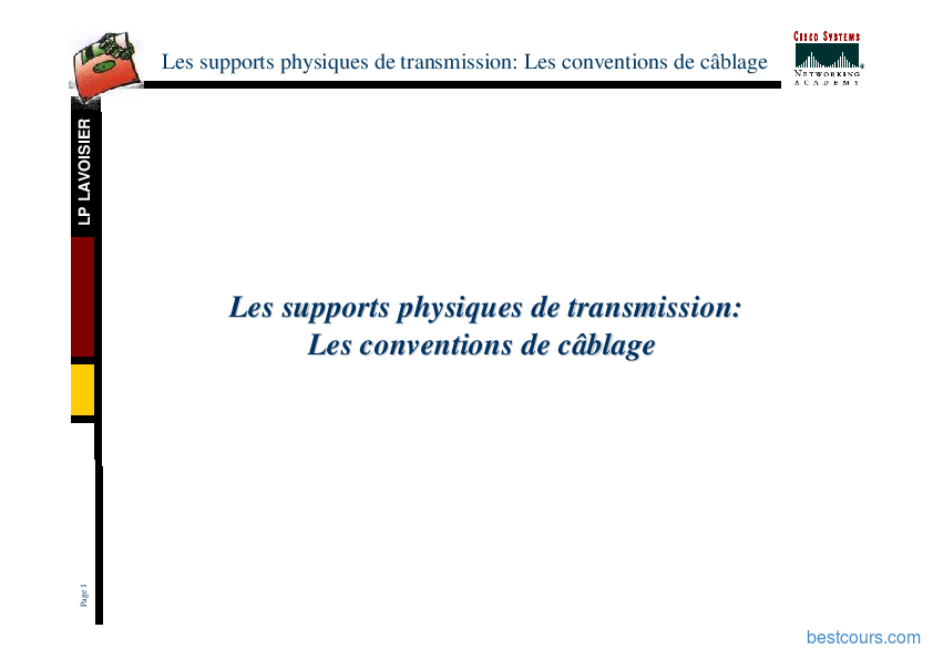 [PDF] Les Supports Physiques De Transmission :les Conventions De ...