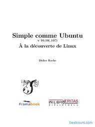 Tutoriel Simple comme Ubuntu - À la découverte de Linux 1